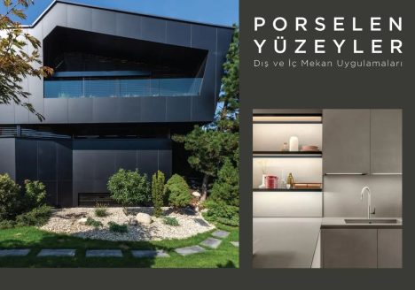 Porselen Yüzeyler İç ve Dış Mekan Uygulamaları